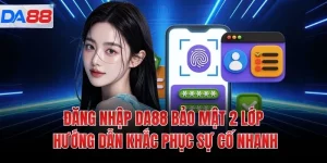 Đăng nhập DA88